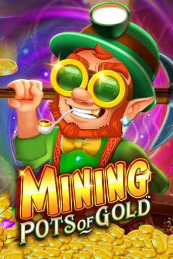 Mining Pots of Gold™ бесплатная демо игра | Вулкан Клуб без регистрации
