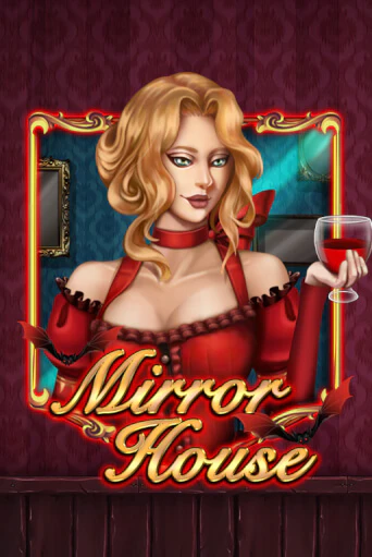 Mirror House бесплатная демо игра | Вулкан Клуб без регистрации
