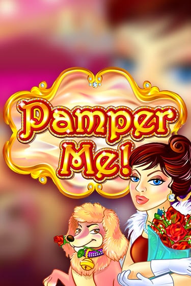 Pamper Me бесплатная демо игра | Вулкан Клуб без регистрации