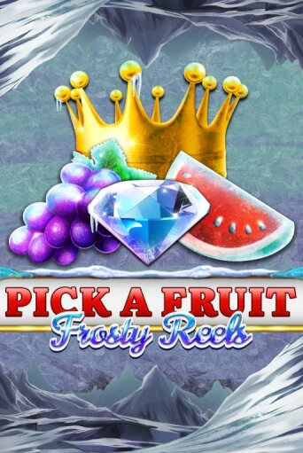 Pick A Fruit - Frosty Reels бесплатная демо игра | Вулкан Клуб без регистрации
