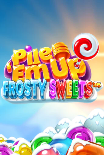 Pile 'Em Up Frosty Sweets™ бесплатная демо игра | Вулкан Клуб без регистрации
