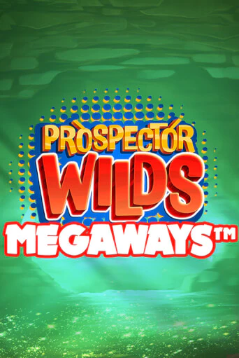Prospector Wilds Megaways бесплатная демо игра | Вулкан Клуб без регистрации