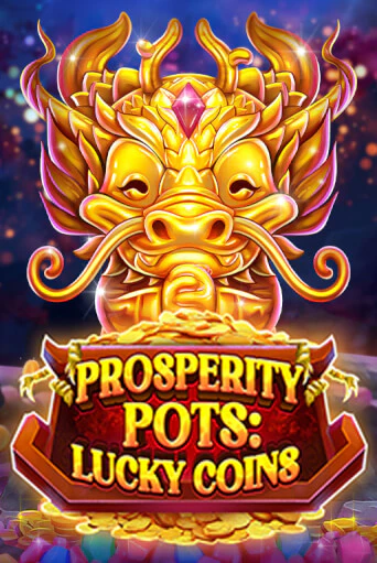 Prosperity Pots: Lucky Coins бесплатная демо игра | Вулкан Клуб без регистрации