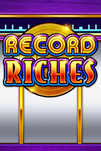 Record Riches бесплатная демо игра | Вулкан Клуб без регистрации