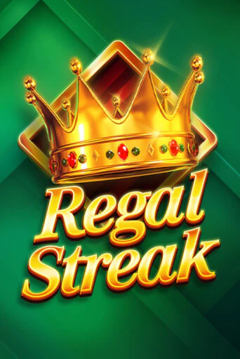 Regal Streak бесплатная демо игра | Вулкан Клуб без регистрации