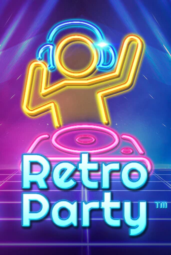 Retro Party бесплатная демо игра | Вулкан Клуб без регистрации