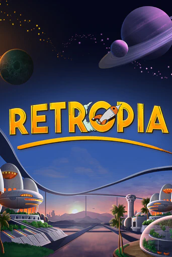 Retropia бесплатная демо игра | Вулкан Клуб без регистрации