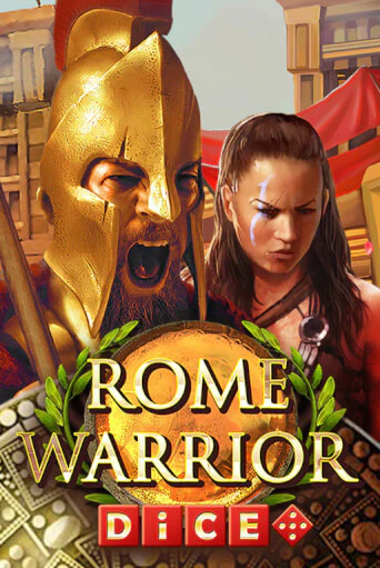 Rome Warrior Dice бесплатная демо игра | Вулкан Клуб без регистрации