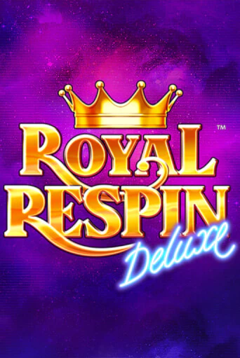 Royal Respin Deluxe бесплатная демо игра | Вулкан Клуб без регистрации