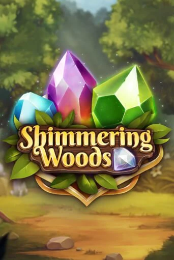 The Shimmering Woods бесплатная демо игра | Вулкан Клуб без регистрации