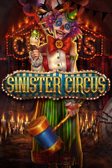 Sinister Circus бесплатная демо игра | Вулкан Клуб без регистрации