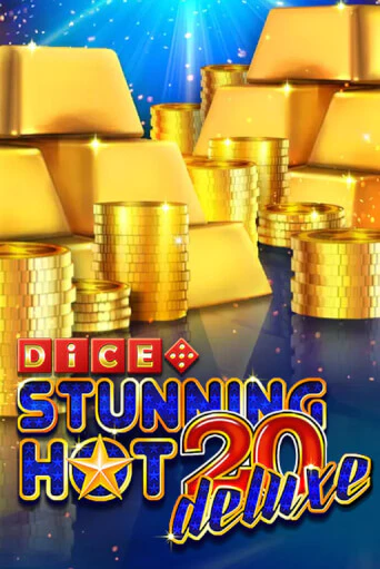 Stunning Hot 20 Deluxe Dice бесплатная демо игра | Вулкан Клуб без регистрации