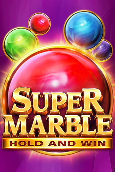 Super Marble: Hold and Win бесплатная демо игра | Вулкан Клуб без регистрации