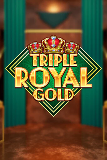 Triple Royal Gold бесплатная демо игра | Вулкан Клуб без регистрации