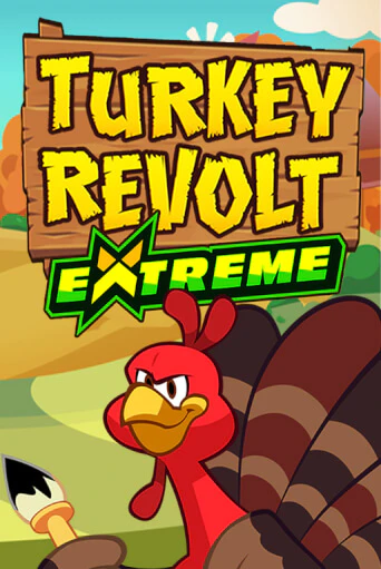 Turkey Revolt Extreme бесплатная демо игра | Вулкан Клуб без регистрации