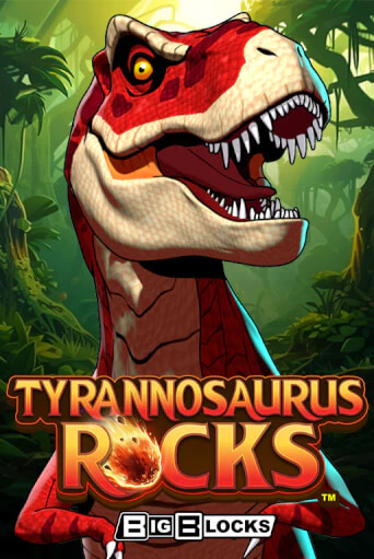 Tyrannosaurus Rocks™ бесплатная демо игра | Вулкан Клуб без регистрации