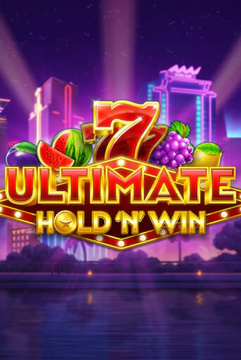 Ultimate Hold N Win бесплатная демо игра | Вулкан Клуб без регистрации