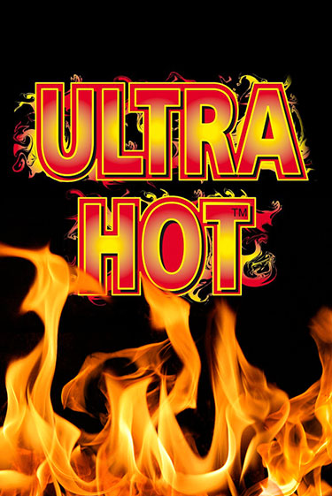 Ultra Hot бесплатная демо игра | Вулкан Клуб без регистрации