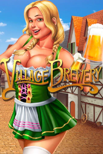 Village Brewery бесплатная демо игра | Вулкан Клуб без регистрации