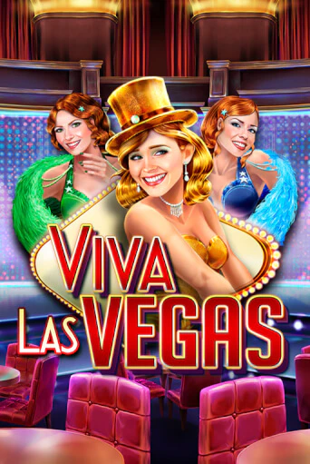 Viva Las Vegas бесплатная демо игра | Вулкан Клуб без регистрации