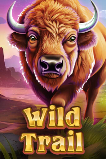 WILD TRAIL бесплатная демо игра | Вулкан Клуб без регистрации