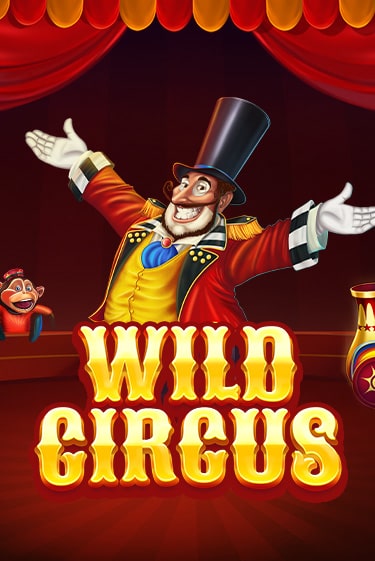 Wild Circus бесплатная демо игра | Вулкан Клуб без регистрации