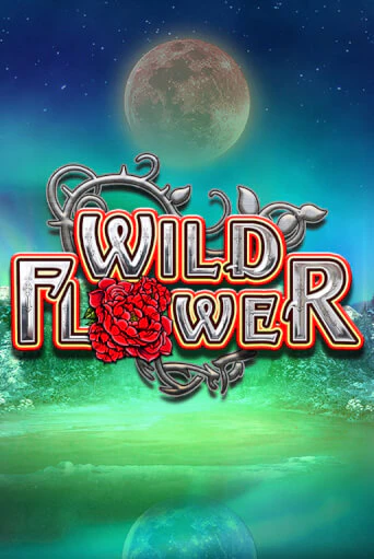 Wild Flower бесплатная демо игра | Вулкан Клуб без регистрации