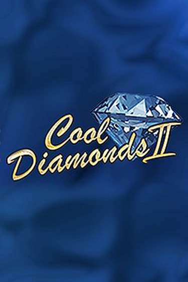 Cool Diamonds II бесплатная демо игра | Вулкан Клуб без регистрации