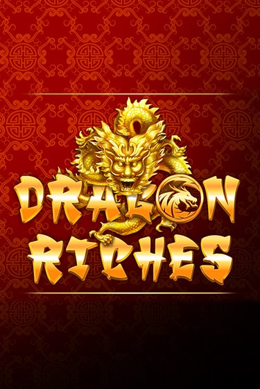Dragon Riches бесплатная демо игра | Вулкан Клуб без регистрации