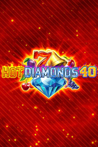 Hot Diamonds 40 бесплатная демо игра | Вулкан Клуб без регистрации