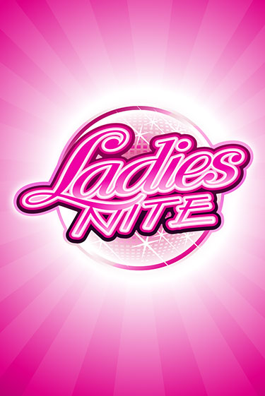 Ladies Nite бесплатная демо игра | Вулкан Клуб без регистрации