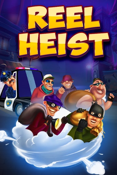 Reel Heist бесплатная демо игра | Вулкан Клуб без регистрации