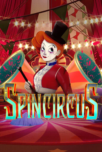 Spin Circus бесплатная демо игра | Вулкан Клуб без регистрации